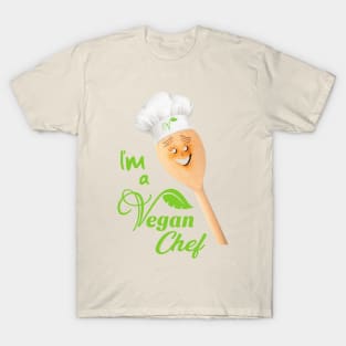 I'm a Vegan Chef T-Shirt